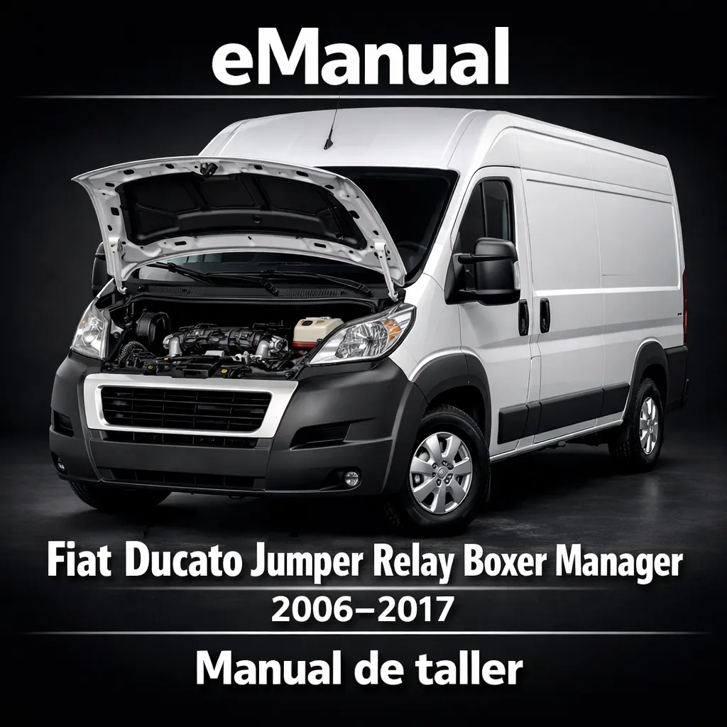 eManual de taller Fiat Ducato Jumper Relay Boxer Manager 2198 cc 4HV 4HU I4HM 4HG 4HH 4HJ (2006-2017) (3136 Páginas)