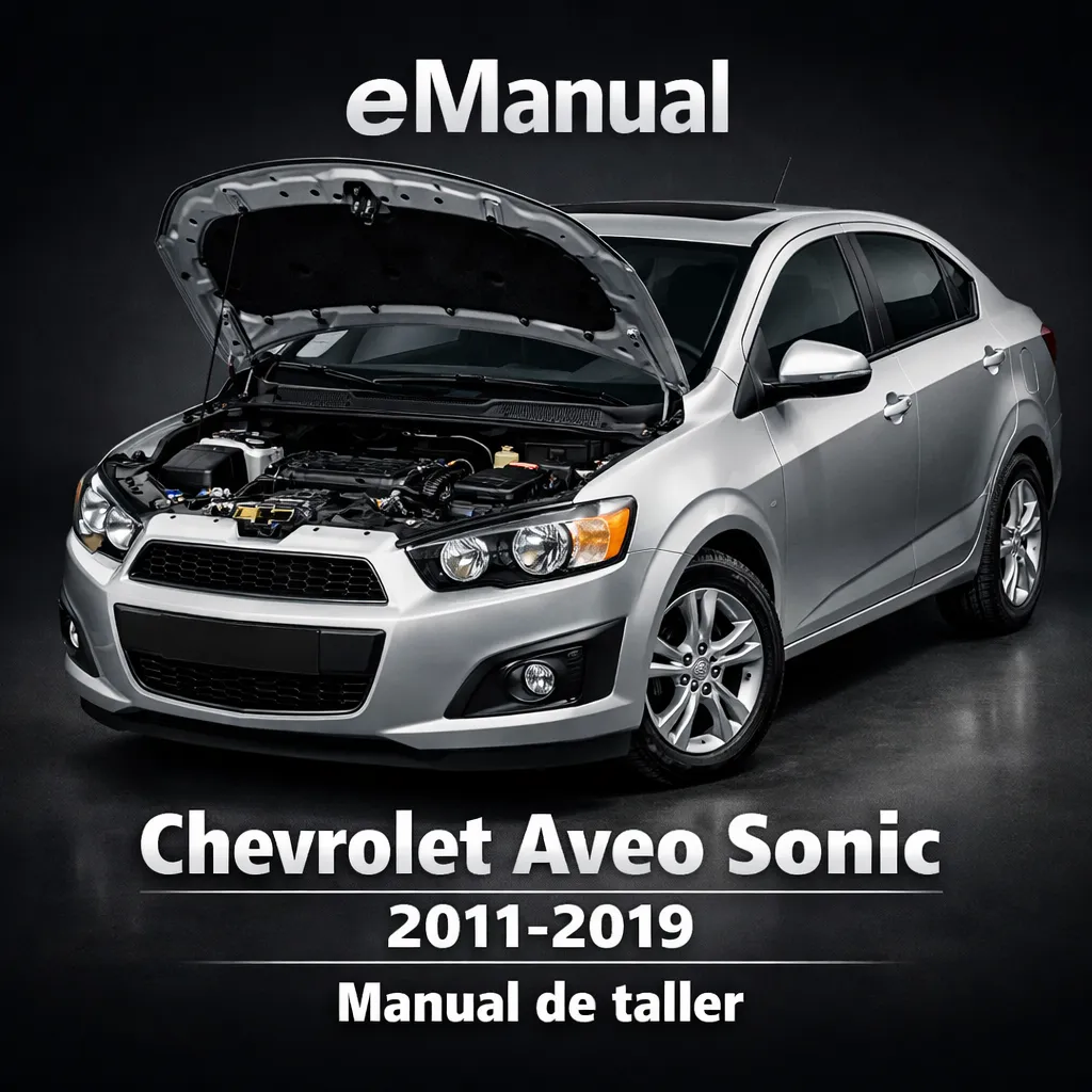eManual de taller Chevrolet Aveo Sonic (2011-2019) (2091 Páginas)