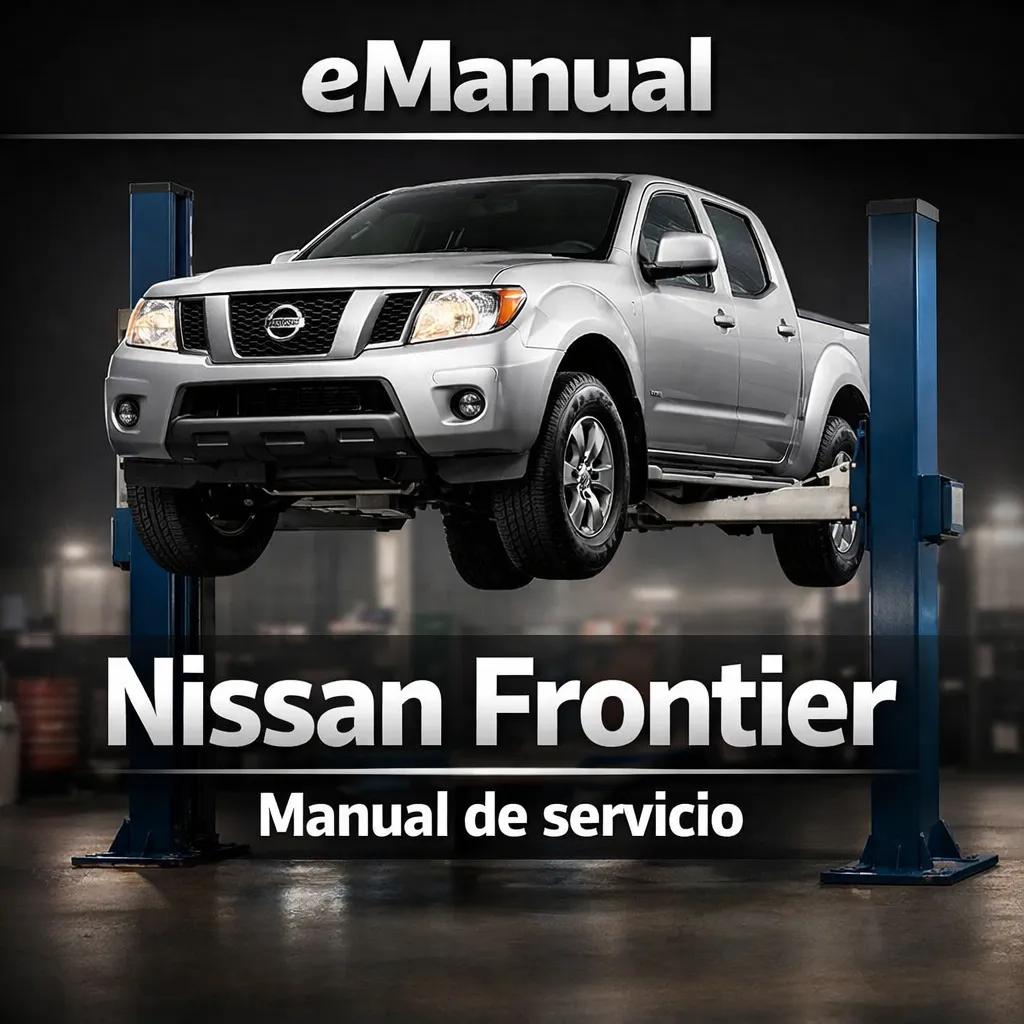eManual de servicio Nissan Frontier (10248 Páginas)