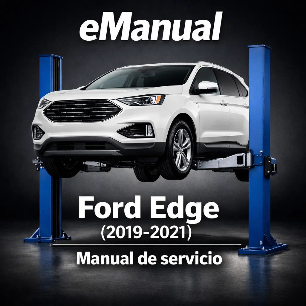 eManual de servicio Ford Edge (2019-2021) (10341 Páginas)