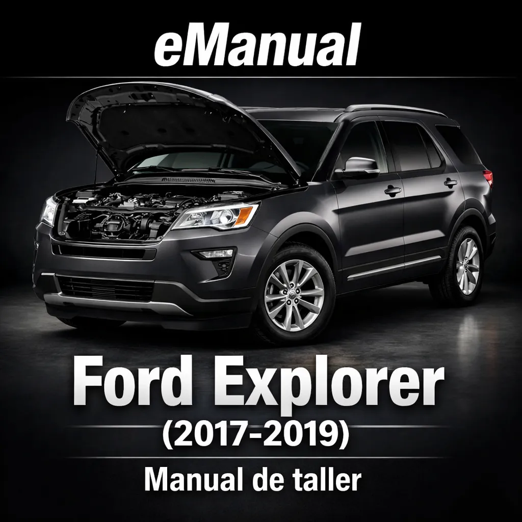 eManual de taller Ford Explorer (2017-2019) (9451 Páginas)