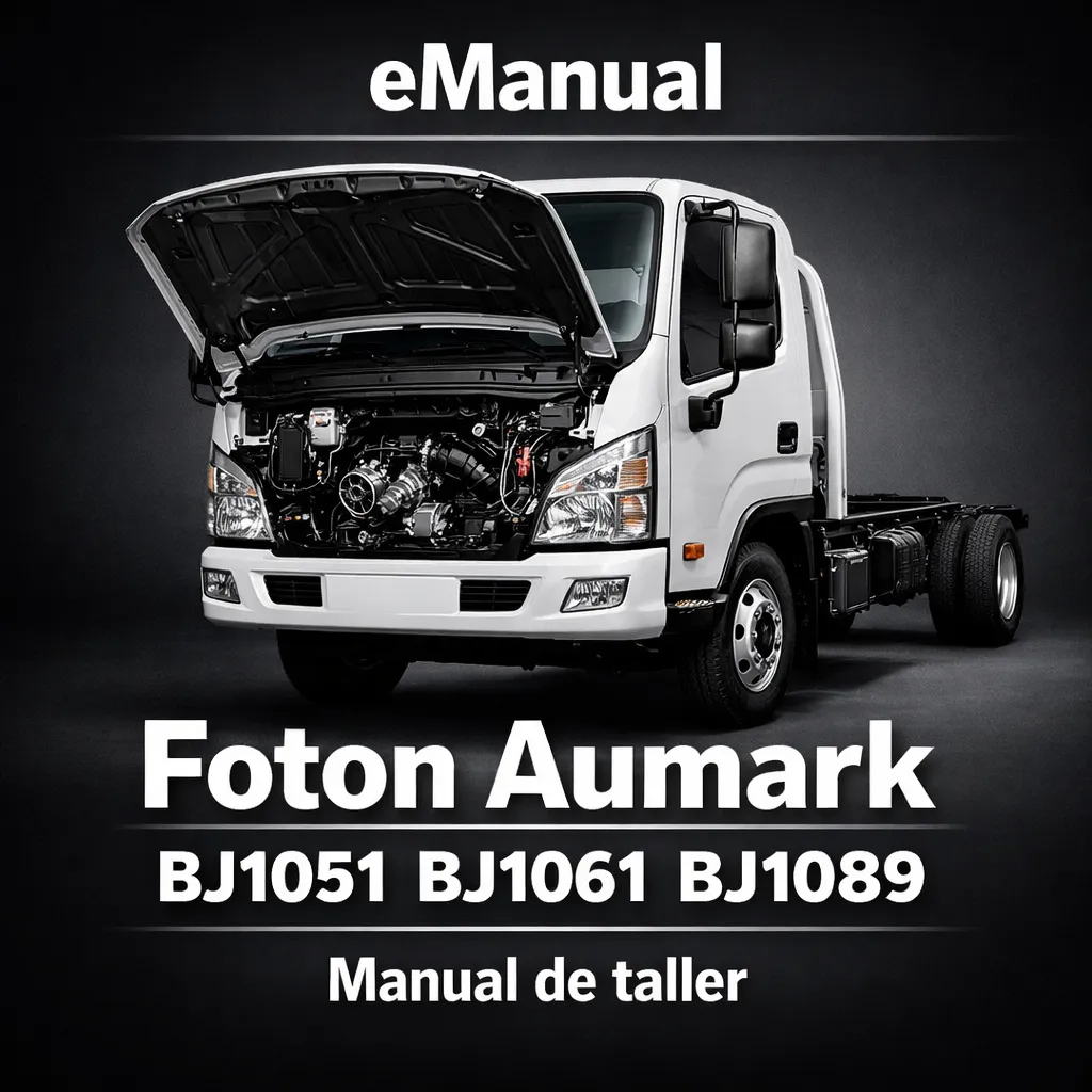 eManual de taller Foton Aumark BJ1051 BJ1061 BJ1089 (1621 Páginas)